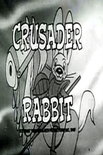 Poster de Série Crusader Rabbit (1ª Temporada) (1950)