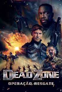 Dead Zone: Operação Resgate - Poster / Capa / Cartaz - Oficial 1