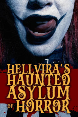 Poster 1 de Filme Hellvira's Haunted Asylum of Horror (2024)