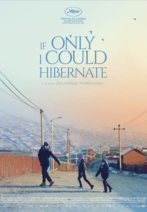 Se Eu Pudesse Apenas Hibernar (Baavgai Bolohson)