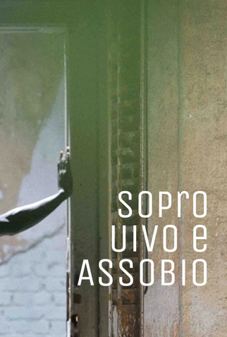 Poster 1 de Curta Sopro, Uivo e Assobio (2016)