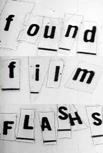 Found Film Flashes - Poster / Capa / Cartaz - Oficial 1