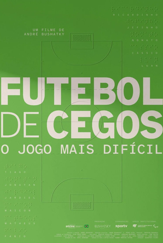 Poster 1 de Filme Futebol de Cegos: (2025)