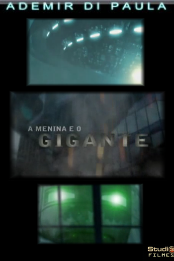 de Curta A Menina e o Gigante (2010)