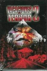 Vacation of Terror 2 (Vacaciones de Terror 2: Cumpleaños Diabólico)