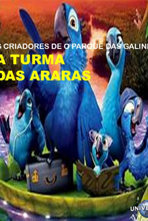 A Turma das Araras - Poster / Capa / Cartaz - Oficial 1