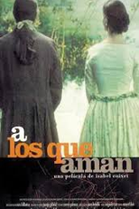 A Los Que Aman (A Los Que Aman)