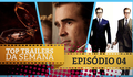 KINGSMAN, TERROR E SOFIA COPPOLA! | TOP Trailers da Semana #4