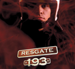 Resgate 193 - 1ª Temporada
