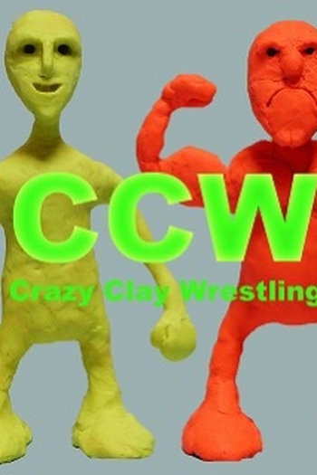  de Curta CCW: Crazy Clay Wrestling (2007)