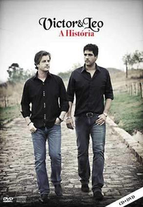 Victor e Léo - A História (Victor e Léo - A História)