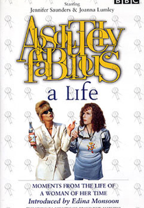 Absolutely Fabulous: Uma Vida (Absolutely Fabulous: A Life)