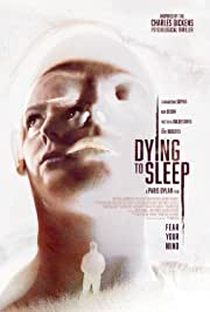 Dying to Sleep - Poster / Capa / Cartaz - Oficial 1