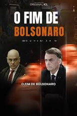 O Fim de Bolsonaro: Como a Democracia Brasileira Venceu o Golpe (O Fim de Bolsonaro: Como a Democracia Brasileira Venceu o Golpe)
