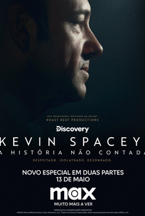 Kevin Spacey: A História Não Contada - Poster / Capa / Cartaz - Oficial 1