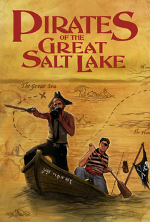 Pirates of the Great Salt Lake - Poster / Capa / Cartaz - Oficial 3
