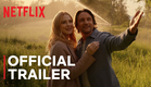 Virgin River: Season 7 | Official Trailer | Netflix