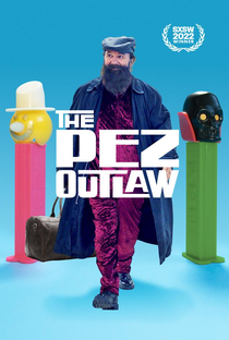 The Pez Outlaw - Poster / Capa / Cartaz - Oficial 1