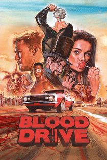 Blood Drive (1ª Temporada) - Poster / Capa / Cartaz - Oficial 1