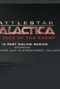 Battlestar Galactica - The Face of the Enemy - Poster / Capa / Cartaz - Oficial 1