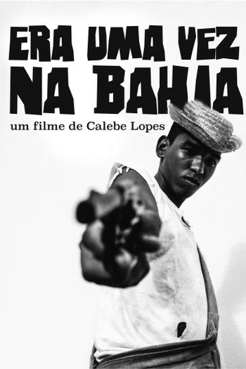 Poster de Curta Era Uma Vez na Bahia (2013)