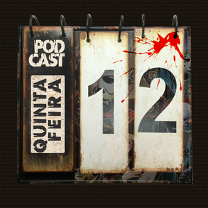 Foto de perfil de Quinta-feira 12 (Podcast)