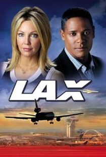 LAX (1ª Temporada) - Poster / Capa / Cartaz - Oficial 1