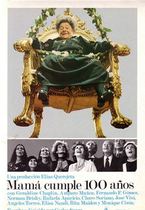 Mamãe Faz 100 Anos (Mamá cumple cien años)