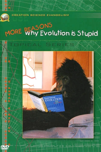 Poster de Filme More Reasons Why Evolution Is Stupid (2004)