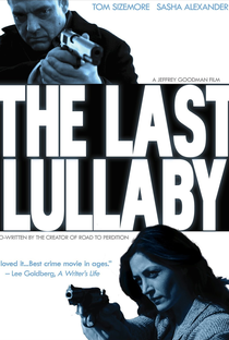The Last Lullaby - Poster / Capa / Cartaz - Oficial 3