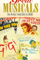 Musicais, Grandes Musicais (Musicals Great Musicals: The Arthur Freed Unit at MGM)
