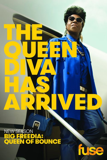 Big Freedia: Queen of Bounce (temporada 6) - Poster / Capa / Cartaz - Oficial 1