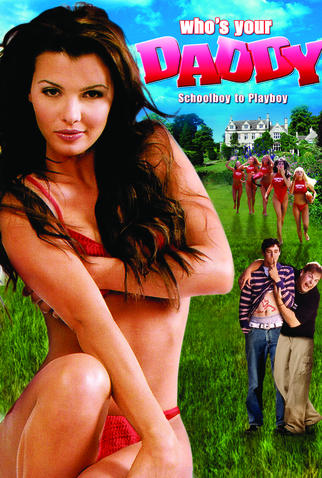 Poster 1 de Filme Who's Your Daddy (2002)
