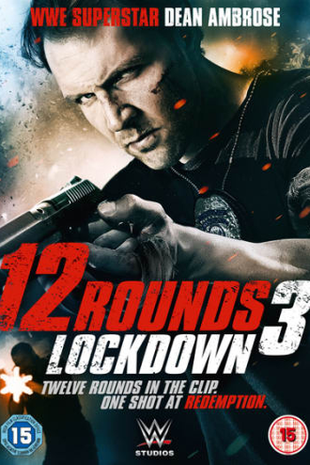  de Filme 12 Rounds 3: Confinamento (2015)