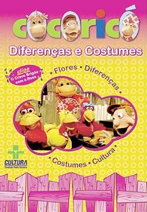 Cocoricó: Diferenças e Costumes (Cocoricó: Diferenças e Costumes)