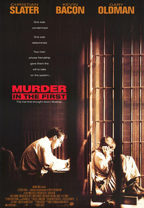 Assassinato em Primeiro Grau (Murder in the First)