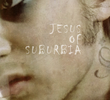 Jesus of Suburbia