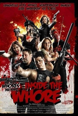 Poster 1 de Filme Inside the Whore (2012)