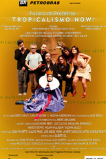 Futuro do Pretérito - Tropicalismo Now! (Futuro do Pretérito - Tropicalismo Now!)