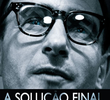 A Solução Final