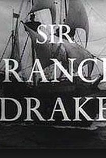 Sir Francis Drake - Poster / Capa / Cartaz - Oficial 1