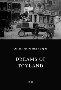 Dreams of Toyland - Poster / Capa / Cartaz - Oficial 1