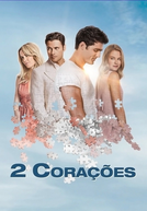 2 Corações (2 Hearts)