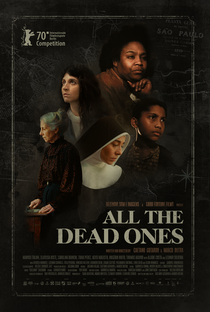 Todos os Mortos - Poster / Capa / Cartaz - Oficial 2