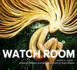 Watch Room