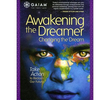 Despertando o Sonhador: Mudando o Sonho