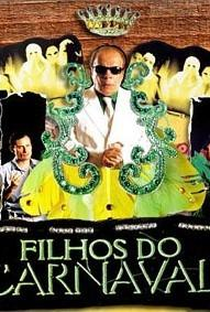 Filhos do Carnaval (1ª Temporada) - Poster / Capa / Cartaz - Oficial 2