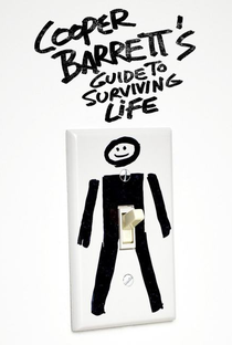 Cooper Barrett's Guide to Surviving Life - Poster / Capa / Cartaz - Oficial 2
