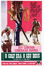 O Colt Era o Seu Deus (La Colt Era il Suo Dio)