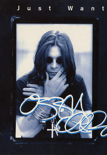 Ozzy Osbourne: I Just Want You (Ozzy Osbourne: I Just Want You)